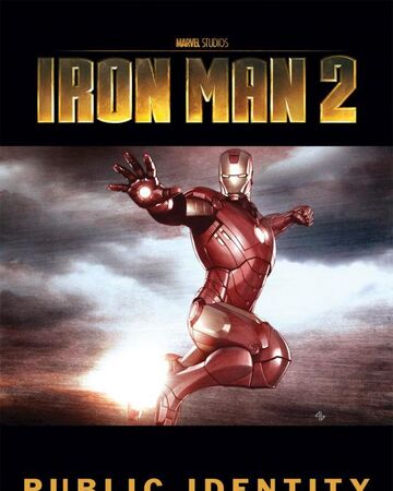 Iron Man 2 Public Identity Marvel Cinematic Universe Wiki Fandom