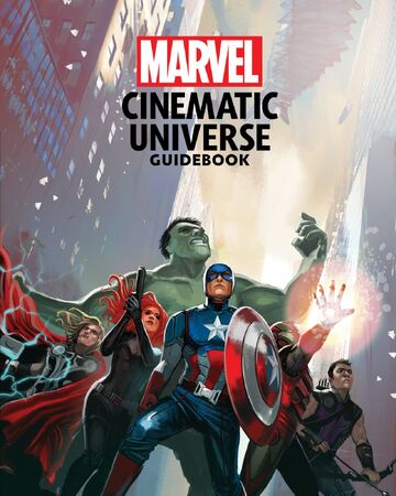 Guidebook To The Marvel Cinematic Universe Avengers Initiative Marvel Cinematic Universe Wiki Fandom