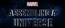 Marvel - Assembling A Universe