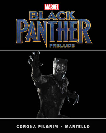 Black Panther Prelude Marvel Cinematic Universe Wiki Fandom