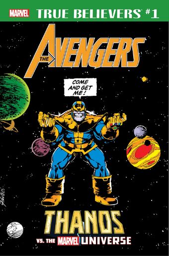True Believers Avengers Thanos Vs The Marvel Universe Vol 1 1 Marvel Database Fandom