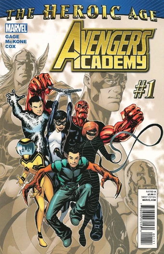 Avengers Academy Vol 1 1 Marvel Database Fandom