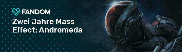 Blogheader Zwei Jahre Mass Effect Andromeda