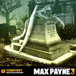 Max Payne 3 Cemetery Tombstone Contest