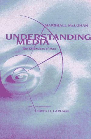 mcluhan understanding media
