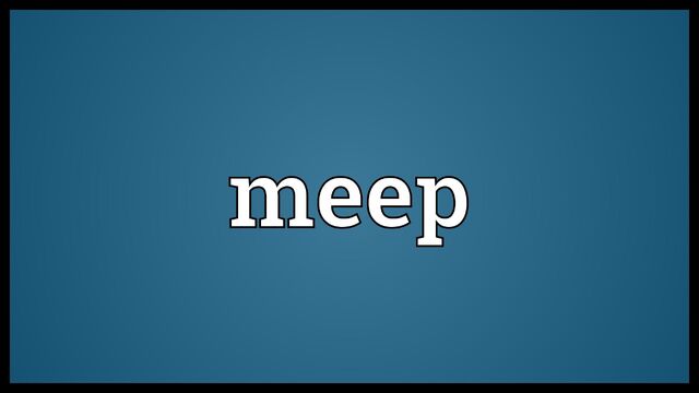 File:Meep2.jpg