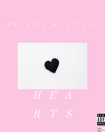 Hearts Song Melanie Martinez Fanon Wiki Fandom