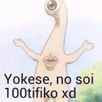 Resultado de imagen para yo no se no soy 100tifiko