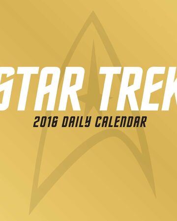 Star Trek Daily Calendar 2016 Memory Alpha Fandom