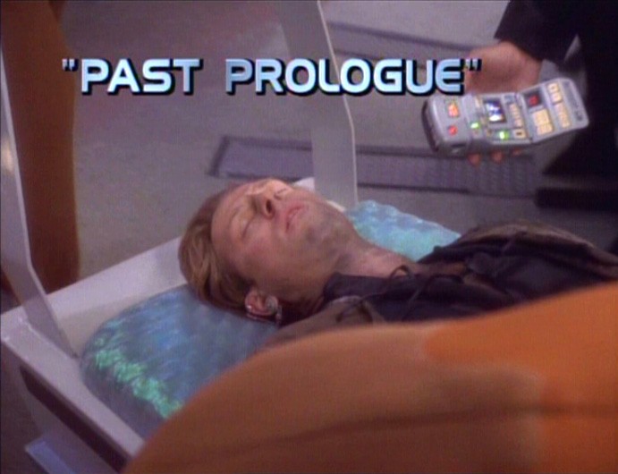 Past Prologue (episode) | Memory Alpha | Fandom