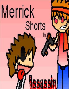 Merrickshortsinassassin