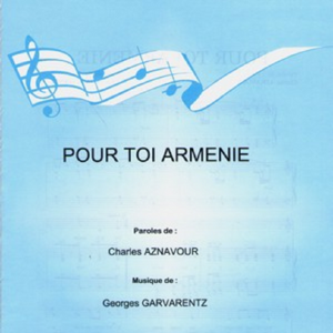 Pour Toi Armenie Wiki Michel Sardou Fandom