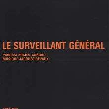 Le Surveillant General Wiki Michel Sardou Fandom Le général de gaulle l'a censuré au début de sa carrière. wiki michel sardou