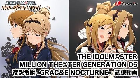 The Idolm Ster Million The Ter Generation 05 Yasou Reijou Grac E Nocturne The Idolm Ster Million Live Wiki Fandom