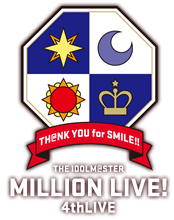 The Idolm Ster Million Live 4thlive Th Nk You For Smile The Idolm Ster Million Live Wiki Fandom