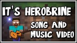 Herobrinesong