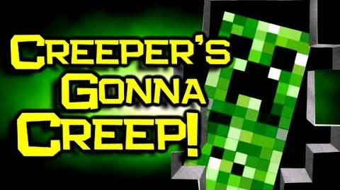 Creepers Gonna Creep  Minecraft Music Wiki  FANDOM 