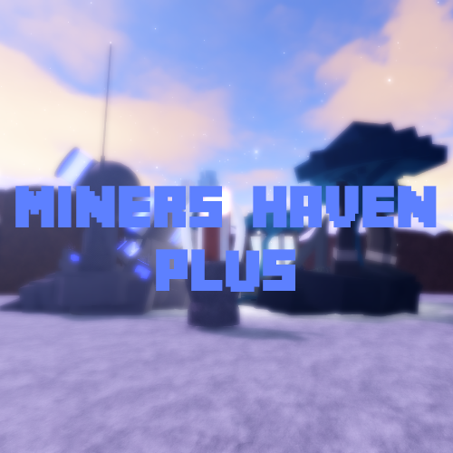 Miner S Haven Plus Wiki Fandom - roblox miners haven money hack