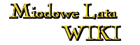 Miodowe Lata Wiki