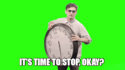 Timetostop