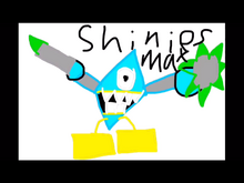 Shinies