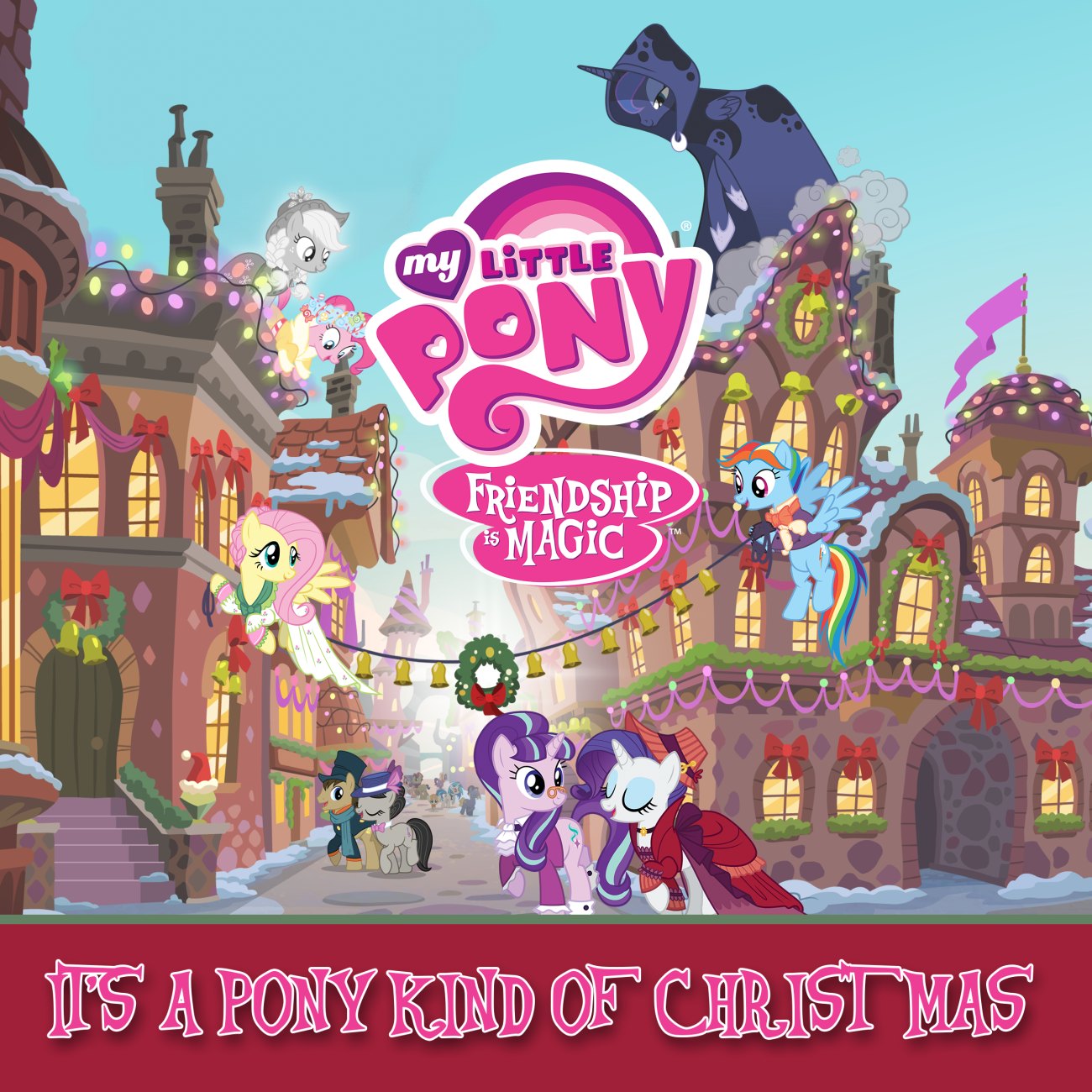 It S A Pony Kind Of Christmas My Little Pony Friendship Is Magic