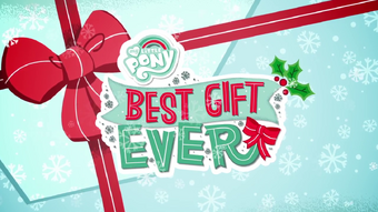 My Little Pony Best Gift Ever My Little Pony Friendship Is Magic