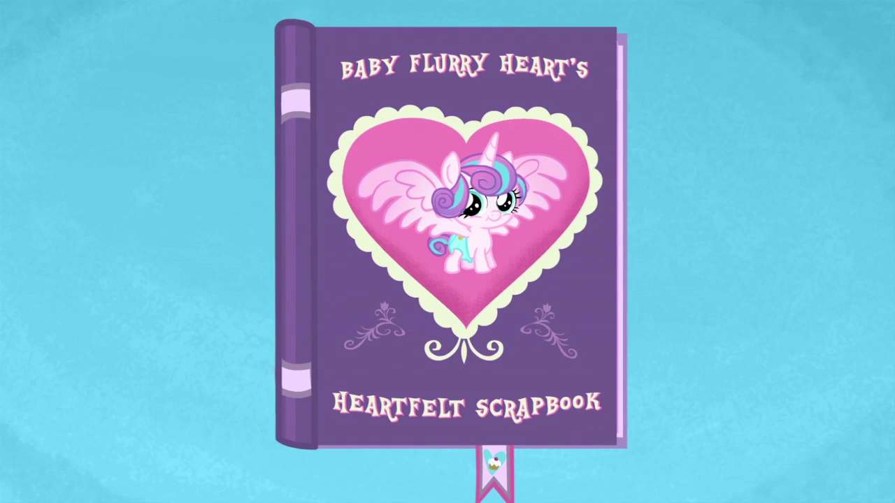 Baby Flurry Heart's Heartfelt Scrapbook  My Little Pony 