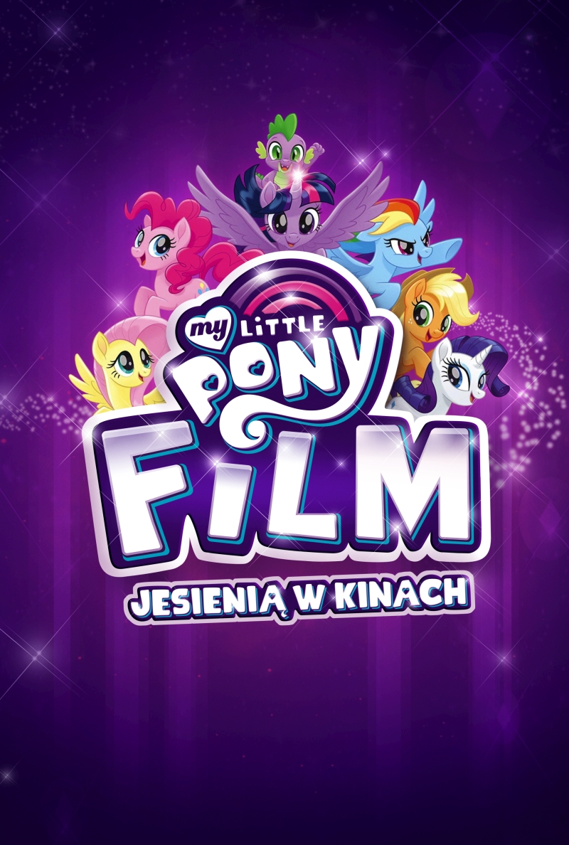 My Little Pony Film My Little Pony Przyja to magia My Little Pony Film My Little Pony Przyja to magia