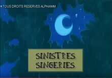 Et MLV Sinistres singeries