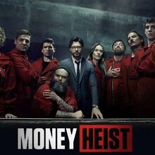 Money Heist Wiki Fandom