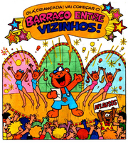 Barraco entre Vizinhos