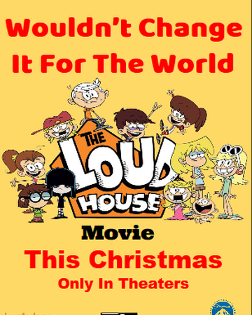 Loud House The Movie Movie Fanon Wiki Fandom