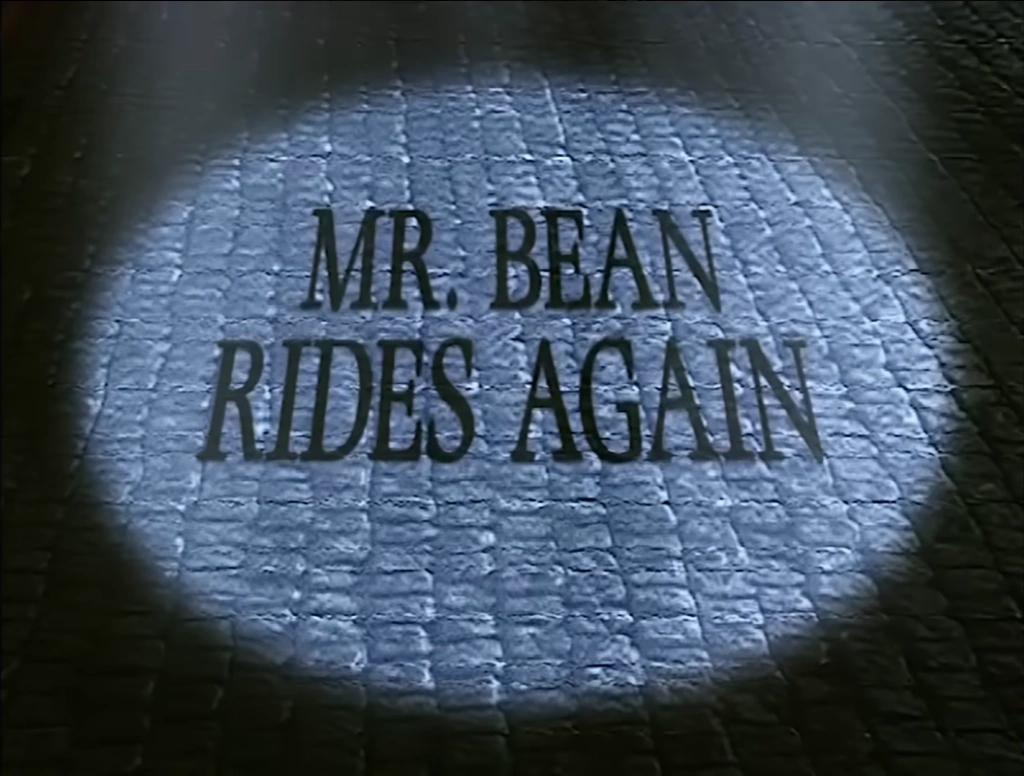 Mr. Bean Rides Again Mr. Bean Wiki Fandom