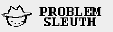 Problemsleuth