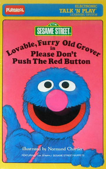 dont push the red button grover dont push the red button grover
