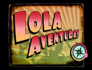LolaAventurastitle