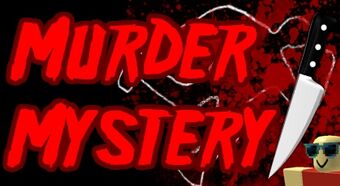 Murder Mystery Roblox Murder Mystery Wiki Fandom - time to go insane and kill roblox murder mystery 2
