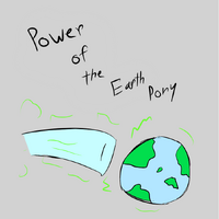 Earthpony Abilities My Little Pony Roleplay Is Magic Mlp Rp