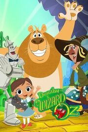Dorothy and the Wizard of Oz Poster