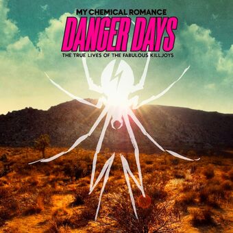 Danger Days The True Lives Of The Fabulous Killjoys My Chemical Images, Photos, Reviews