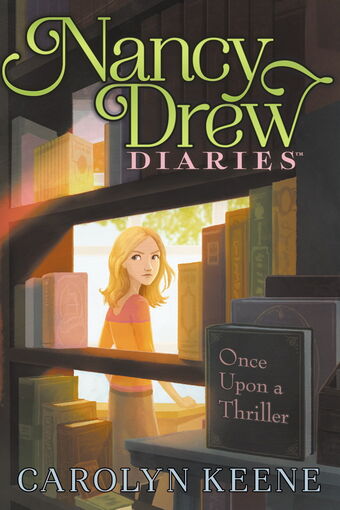 Once Upon A Thriller Nancy Drew Diaries 101 Wiki Fandom