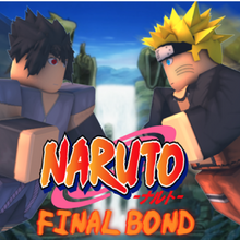 Naruto Final Bond Wikia Fandom - naruto final ボンド roblox