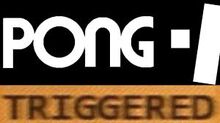Pong . I