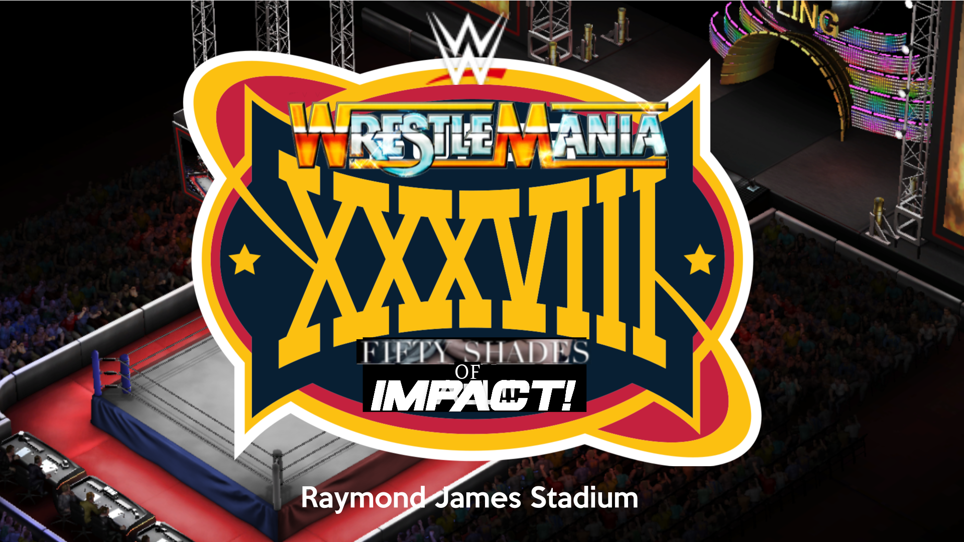Wrestlemania 38 Re Energized Part 2 Fifty Shades Of Impact