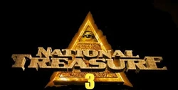 National Treasure 3 | National Treasure Wiki | FANDOM powered by Wikia
