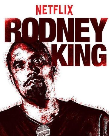 Rodney King Netflix Wiki Fandom