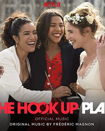 The Hook Up Plan Netflix Wiki Fandom