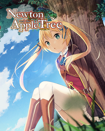 Newton And The Apple Tree Newton And The Apple Tree Wiki Fandom
