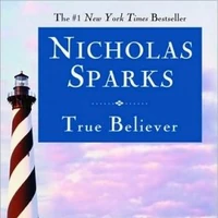 True Believer Nicholas Sparks Wiki Fandom